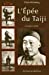 Seller image for L'Ep ©e du Taiji (French Edition) [FRENCH LANGUAGE - Soft Cover ] for sale by booksXpress