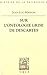 Seller image for Sur l'Ontologie Grise de Descartes: Science Cartesienne Et Savoir Aristotelicien Dans Les Regulae (Bibliotheque D'Histoire de la Philosophie) (French Edition) [FRENCH LANGUAGE - Soft Cover ] for sale by booksXpress