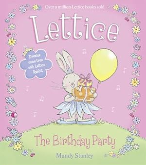 Seller image for LETTICE THE BIRTHDAY PARTY for sale by WeBuyBooks 2