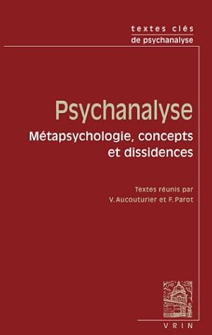 Seller image for Textes clés de psychanalyse: Métapsychologie, concepts et dissidence (Textes Cles) (French Edition) by Adler, Alfred, Rank, Otto, Freud, Sigmund, Jung, Carl Gustav, Reich, Wilhelm [FRENCH LANGUAGE - Paperback ] for sale by booksXpress
