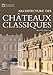 Imagen del vendedor de Architecture des Chateaux Classiques [FRENCH LANGUAGE - Soft Cover ] a la venta por booksXpress