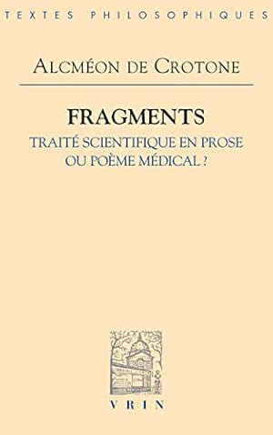 Image du vendeur pour Fragments: Traite Scientifique En Prose Ou Poeme Medical? (Bibliotheque Des Textes Philosophiques) [FRENCH LANGUAGE - Soft Cover ] mis en vente par booksXpress