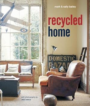 Bild des Verkufers fr Recycled Home zum Verkauf von WeBuyBooks