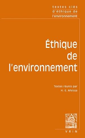 Bild des Verkufers fr Textes Cles D'Ethique Environnementale (French Edition) [FRENCH LANGUAGE - Soft Cover ] zum Verkauf von booksXpress