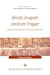 Seller image for Decrire, Imaginer, Construire L'espace: Toponymie Egyptienne De L'antiquite Au Moyen Age (Recherches D'archeologie, De Philologie Et D'histoire) (French Edition) by Dhennin, Sylvain, Somaglino, Claire [FRENCH LANGUAGE - Paperback ] for sale by booksXpress