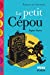 Bild des Verkufers fr Le petit C ©pou (French Edition) [FRENCH LANGUAGE - Soft Cover ] zum Verkauf von booksXpress