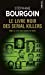 Image du vendeur pour Le livre noir des serial killers : Dans la tête des tueurs en série [FRENCH LANGUAGE - Soft Cover ] mis en vente par booksXpress