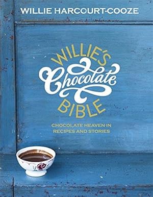 Seller image for Willie's Chocolate Bible for sale by WeBuyBooks 2