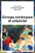 Seller image for Groupe, contenance et cr ©ativit © (French Edition) [FRENCH LANGUAGE - Soft Cover ] for sale by booksXpress