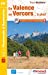 Image du vendeur pour De Valence au Vercors. à pied: 24 promenades & randonnées [FRENCH LANGUAGE - No Binding ] mis en vente par booksXpress