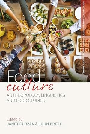 Seller image for Food Culture: Anthropology, Linguistics and Food Studies: 2 (Research Methods for Anthropological Studies of Food and Nutrition, 2) for sale by WeBuyBooks