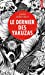 Imagen del vendedor de Le Dernier des Yakuzas [FRENCH LANGUAGE - No Binding ] a la venta por booksXpress