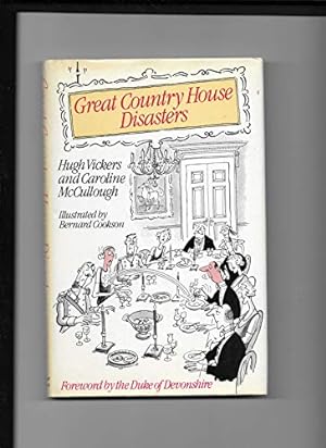 Bild des Verkufers fr Great Country House Disasters zum Verkauf von WeBuyBooks