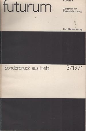 Bild des Verkufers fr Futurum. Zeitschrift fr Zukunftsforschung. Sonderdruck aus Heft 3/1971., Diskussion: Niels Beckenbach., Industriearbeit und Klassenbewutsein. zum Verkauf von Schrmann und Kiewning GbR