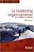 Image du vendeur pour Le leadership organisationnel (French Edition) [FRENCH LANGUAGE - Soft Cover ] mis en vente par booksXpress