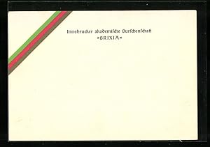 Ansichtskarte Innsbruck, Burschenband / Couleurband der Innsbrucker akademischen Burschenschaft B...