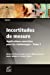 Image du vendeur pour Incertitudes de mesure, applications concrètes t.1 [FRENCH LANGUAGE - Soft Cover ] mis en vente par booksXpress