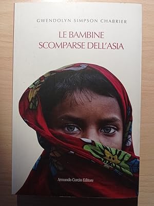 Seller image for Le bambine scomparse dell'Asia for sale by librisaggi
