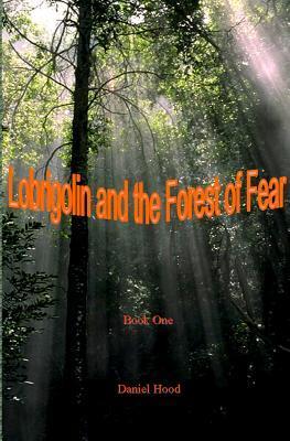 Bild des Verkufers fr LOBRIGOLIN & THE FOREST OF FEA zum Verkauf von moluna