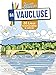 Bild des Verkufers fr Vaucluse (84) : 30 lieux incontournables à colorier [FRENCH LANGUAGE - Soft Cover ] zum Verkauf von booksXpress