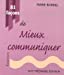 Seller image for 81 Fa§ons de mieux communiquer (French Edition) [FRENCH LANGUAGE - Soft Cover ] for sale by booksXpress