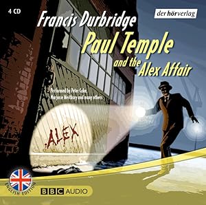 Bild des Verkufers fr Paul Temple and the Alex Affair: Hrspiel. Level: Intermediate (BBC) zum Verkauf von Studibuch