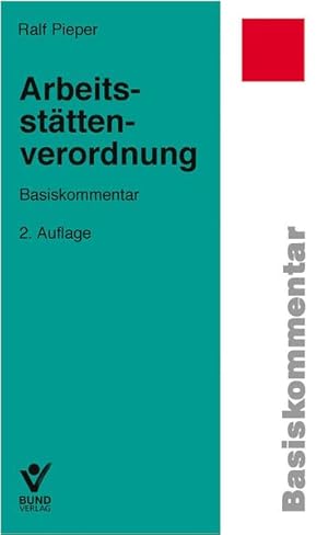 Seller image for Basiskommentare: Arbeitsstttenverordnung: Basiskommentar for sale by Studibuch