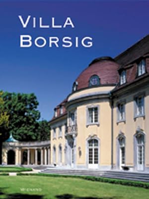 Bild des Verkufers fr Villa Borsig: Gstehaus des Auswrtigen Amtes und Akademie Auswrtiger Dienst zum Verkauf von Studibuch