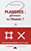 Bild des Verkufers fr Planches, comment les r ©ussir [FRENCH LANGUAGE - Soft Cover ] zum Verkauf von booksXpress