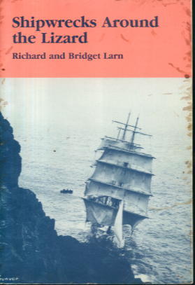 Immagine del venditore per Shipwrecks Around the Lizard venduto da Lazy Letters Books