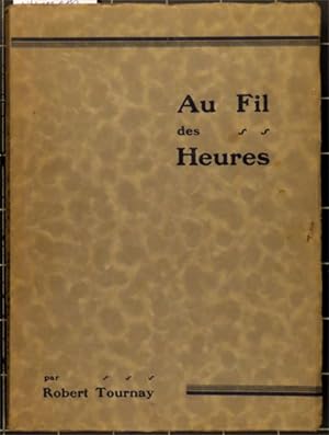 Au fils des heures. Poèmes