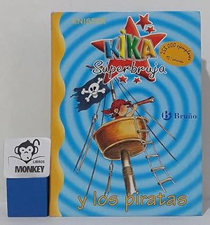 Seller image for Kika Superbruja y los piratas for sale by MONKEY LIBROS