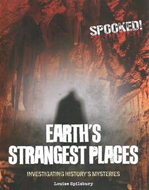 Bild des Verkufers fr Earth's Strangest Places : Investigating History's Mysteries zum Verkauf von GreatBookPricesUK