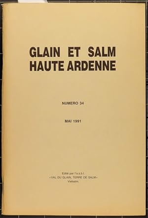 Glain et Salm Haute Ardenne. N°34 mai 1991