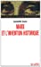 Bild des Verkufers fr Marx et l'invention historique [FRENCH LANGUAGE - No Binding ] zum Verkauf von booksXpress