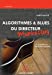 Seller image for Algorithmes & blues du directeur marketing: L'IA au service du marketing moderne [FRENCH LANGUAGE - No Binding ] for sale by booksXpress