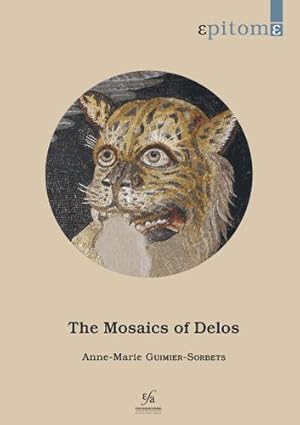 Immagine del venditore per The Mosaics of Delos (Epitome, 4) by Guimier-Sorbets, A. M. [FRENCH LANGUAGE - Paperback ] venduto da booksXpress