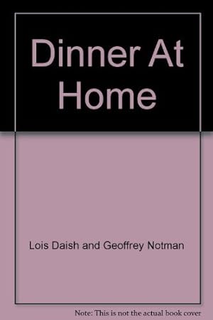 Seller image for Dinner At Home for sale by WeBuyBooks