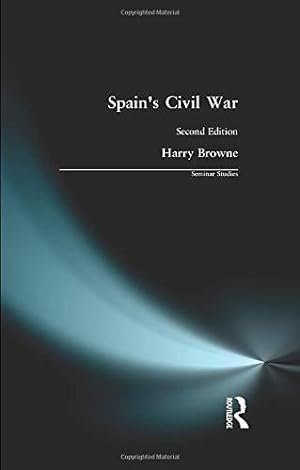Bild des Verkufers fr Spain's Civil War (Seminar Studies In History) zum Verkauf von WeBuyBooks
