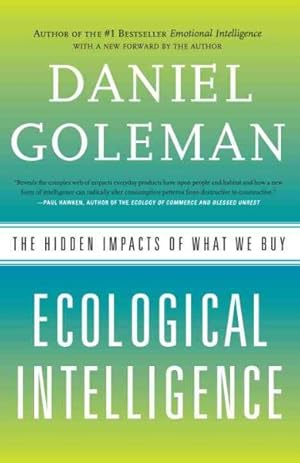 Seller image for Ecological Intelligence : The Hidden Impacts of What We Buy for sale by GreatBookPrices