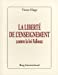 Seller image for La liberté de l'enseignement [FRENCH LANGUAGE - Soft Cover ] for sale by booksXpress