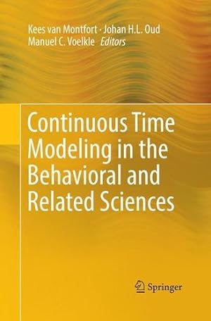 Seller image for Continuous Time Modeling in the Behavioral and Related Sciences [Paperback ] for sale by booksXpress