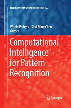 Immagine del venditore per Computational Intelligence for Pattern Recognition (Studies in Computational Intelligence) [Paperback ] venduto da booksXpress