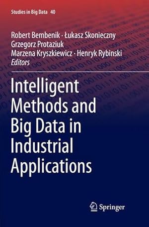 Bild des Verkufers fr Intelligent Methods and Big Data in Industrial Applications (Studies in Big Data) [Paperback ] zum Verkauf von booksXpress