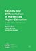 Seller image for Equality and Differentiation in Marketised Higher Education: A New Level Playing Field? (Palgrave Studies in Excellence and Equity in Global Education) [Paperback ] for sale by booksXpress