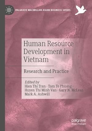 Bild des Verkufers fr Human Resource Development in Vietnam: Research and Practice (Palgrave Macmillan Asian Business Series) [Paperback ] zum Verkauf von booksXpress