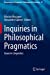 Seller image for Inquiries in Philosophical Pragmatics: Issues in Linguistics (Perspectives in Pragmatics, Philosophy & Psychology) [Soft Cover ] for sale by booksXpress