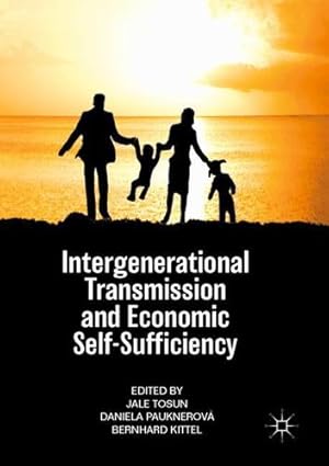 Seller image for Intergenerational Transmission and Economic Self-Sufficiency [Paperback ] for sale by booksXpress
