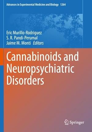 Immagine del venditore per Cannabinoids and Neuropsychiatric Disorders (Advances in Experimental Medicine and Biology) [Paperback ] venduto da booksXpress