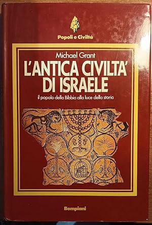 Bild des Verkufers fr L'ANTICA CIVILTA' DI ISRAELE zum Verkauf von librisaggi